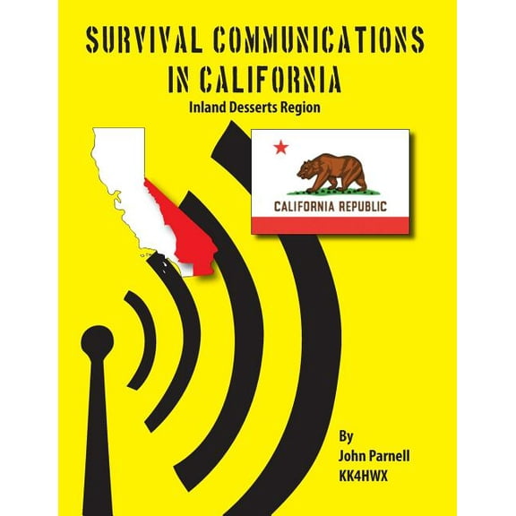 Survival Communications in California: Inland Deserts Region