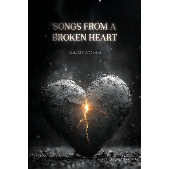Songs From A Broken Heart, (Paperback)