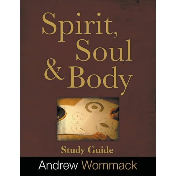 Spirit, Body, and Soul Study Guide, (Paperback)