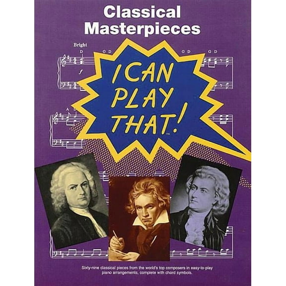 I Can Play That! Classical Masterpieces (Paperback)