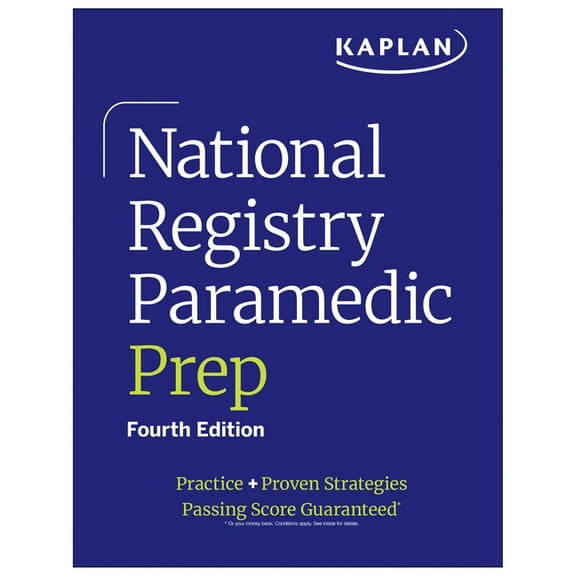 Kaplan Test Prep National Registry Paramedic Prep (2026): Practice   Proven Strategies, (Paperback)