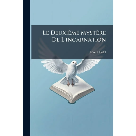 Le Deuxime Mystre de L'Incarnation