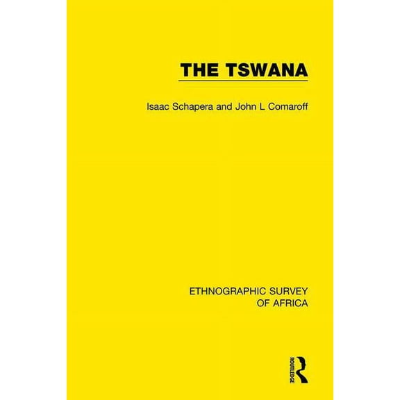 Routledge Revivals The Tswana, (Hardcover)