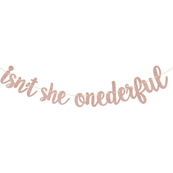 Isn't She Onederful Banner, Girl's 1st Birthday Decorations, Isn't She Lovely Party, A Little Princess First Birthday Party Decoration Supplies for Baby Girls Rose Gold Glitter