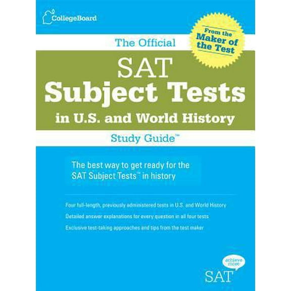 Pre-Owned The Official SAT Subject Tests in U.S. History and World History (Paperback) 0874477697 9780874477696