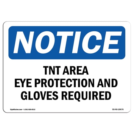 OSHA Notice Sign - Tint Area Eye Protection And Gloves Required | Plastic Sign | Protect Your Business Work Site Warehouse & Shop Area | Made in the USA