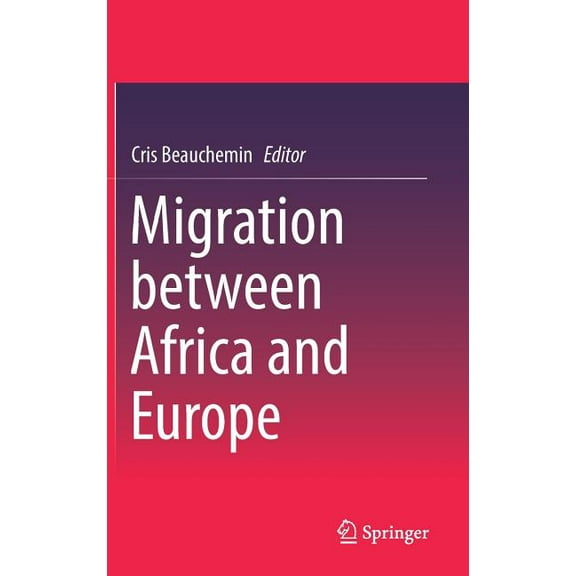 Migration Between Africa and Europe, (Hardcover)