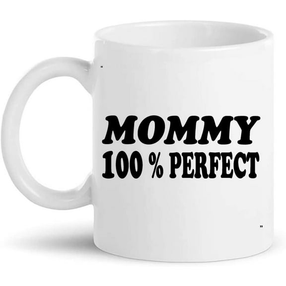 Dad Mug - Mommy Mother Day A Womens for Men Gift 11Oz Coffee Cup T-Shirt