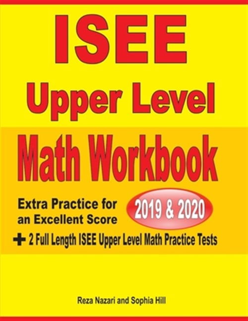 Pre-Owned ISEE Upper Level Math Workbook 2019 & 2020: Extra Practice ...