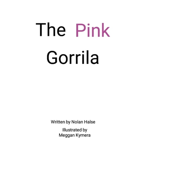 The Pink Gorilla, (Hardcover)