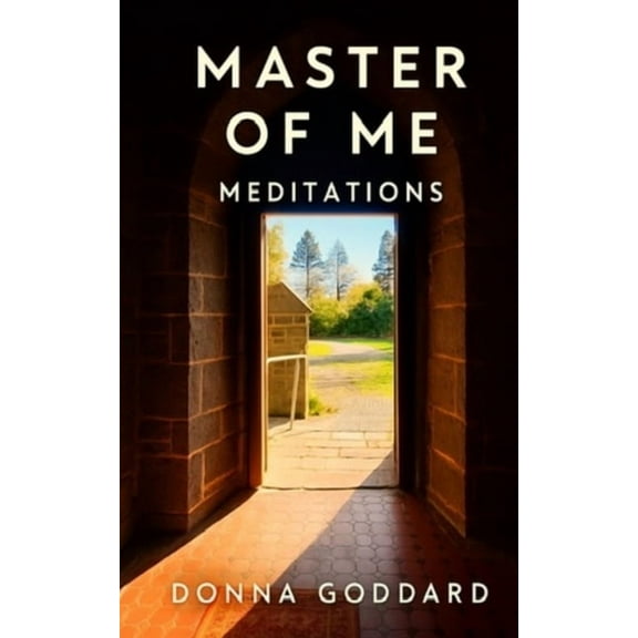 Master of Me: Meditations, (Paperback)