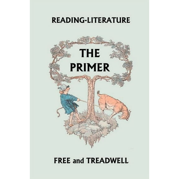Reading-Literature The Primer (Yesterday's Classics), (Paperback)