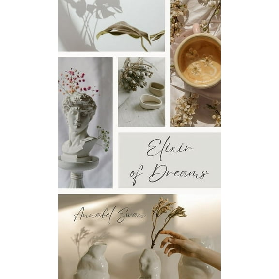 Elixir of Dreams (Hardcover)