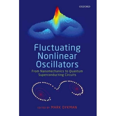 Fluctuating Nonlinear Oscillators: From Nanomechanics to Quantum Superconducting Circuits