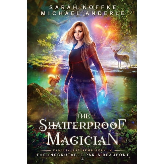 The Inscrutable Paris Beaufont The Shatterproof Magician, Book 4, (Paperback)