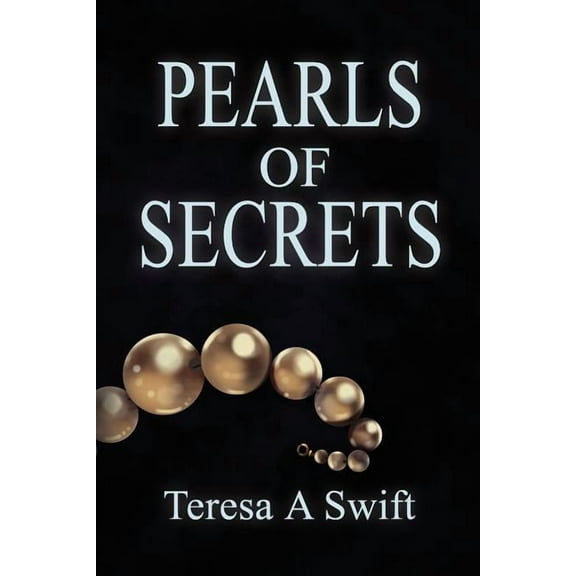 Pearls of Secrets, (Paperback)