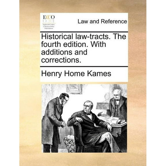 Historical law-tracts. The fourth edition. With additions and corrections. (Paperback)