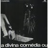 Divina Comedia Ou Ando Meio Desligado (Vinyl)