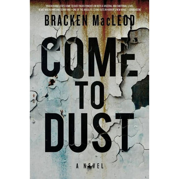 Come To Dust