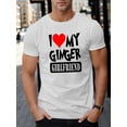 thumbnail image 1 of Camiseta con estampado "Amo a mi novia pelirroja", para hombre, informal, de manga corta, para verano, para adultos, hombres, mujeres, adolescentes, jóvenes y ocio., 1 of 4