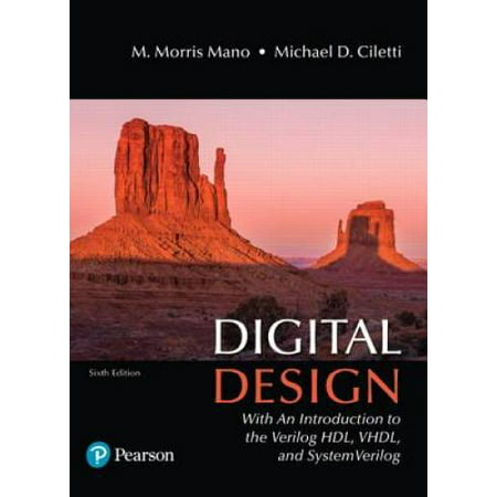Digital Design: With an Introduction to the Verilog Hdl, Vhdl, and Systemverilog, Pre-Owned (Hardcover)