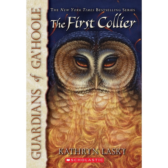 Guardians of Ga'hoole The First Collier (Guardians of Ga'hoole #9): Volume 9, Book 09, (Paperback)