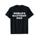 thumbnail image 1 of Camiseta unisex de algodón de manga corta y cuello redondo - Camiseta informal con estampado humorístico "El papá más guarro del mundo" para hombre y mujer, 1 of 6