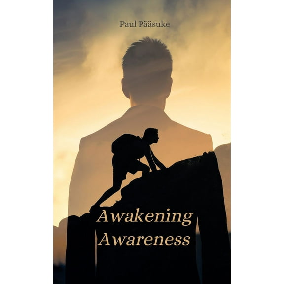 Awakening Awareness, (Paperback)