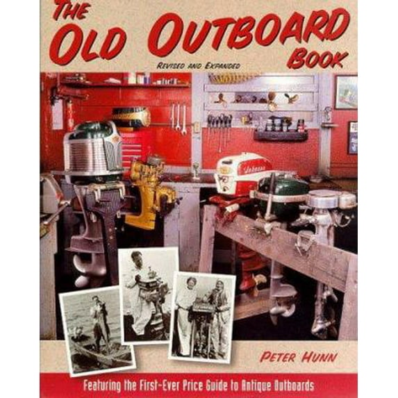 Pre-Owned The Old Outboard Book (Paperback) 0070312818 9780070312814