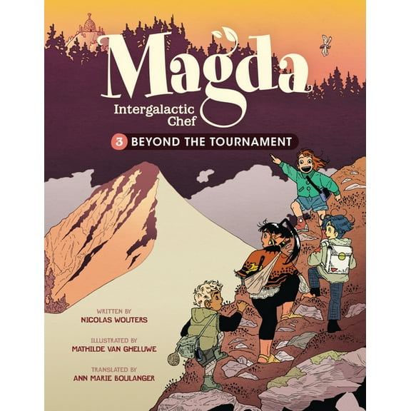 Magda, Intergalactic Chef Beyond the Tournament: Book 3, Book 3, (Hardcover)