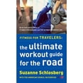 thumbnail image 1 of Pre-Owned Fitness for Travelers: The Ultimate Workout Guide for the Road (Paperback) 0618115927 9780618115921, 1 of 1