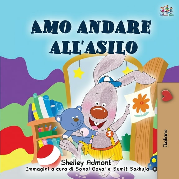 Italian Bedtime Collection I Love to Go to Daycare (Italian Book for Kids), (Paperback)