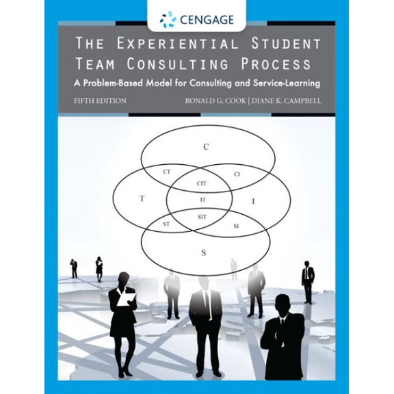 Pre-Owned The Experiential Student Team Consulting Process: A Problem-Based Model for Consulting and Service-Learning