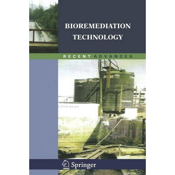 Bioremediation Technology: Recent Advances, (Paperback)
