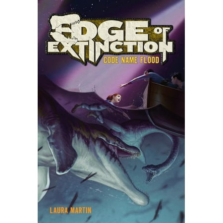 Edge of Extinction #2: Code Name Flood
