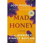 Mad Honey by Jodi Picoult (Hardcover)