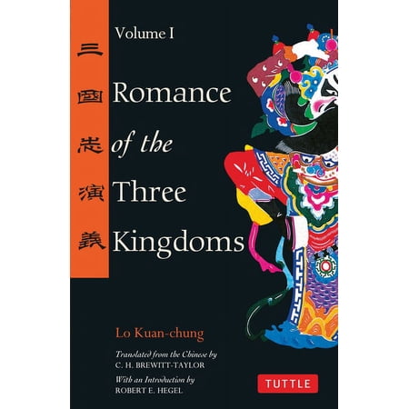 Tuttle Classics Romance of the Three Kingdoms Volume 1, Book 1, (Paperback)