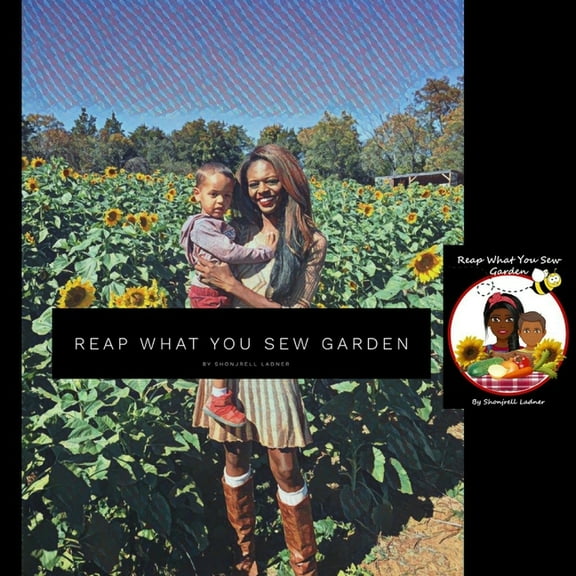 Reap What You Sew Garden, (Paperback)