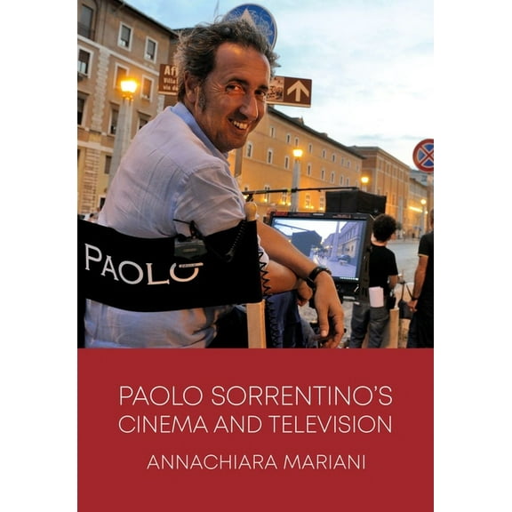 Trajectories of Italian Cinema and Media: Paolo Sorrentino's Cinema and Television (Paperback)
