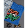thumbnail image 3 of Cinco De Mayo Bold Lettering Shaped T-Shirt Women -Image by Shutterstock, Female x-Large, 3 of 4