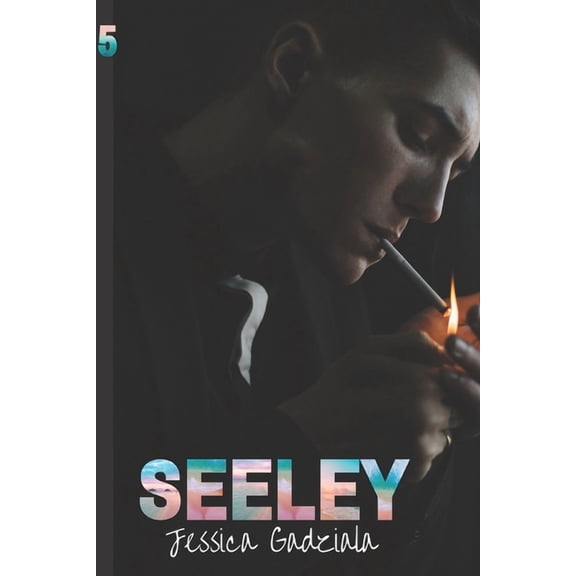 Seeley (Paperback) by Jessica Gadziala