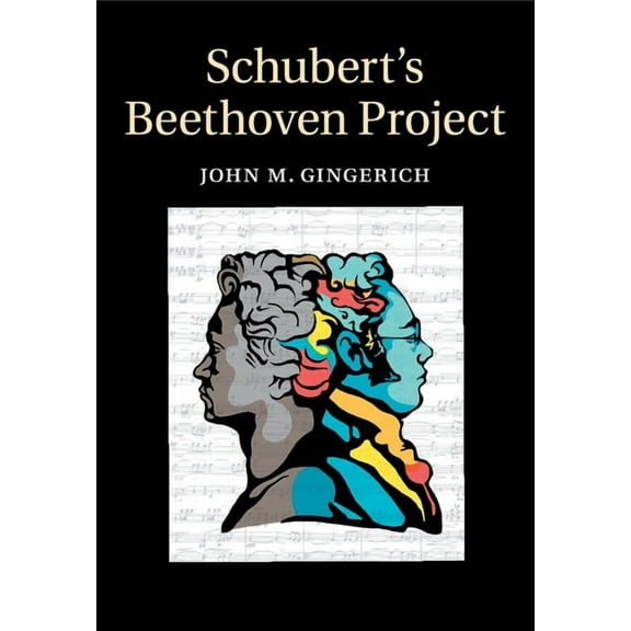 Schubert's Beethoven Project, (Paperback)
