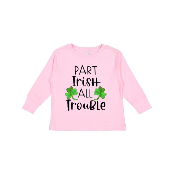 Inktastic Part Irish All Trouble St. Patrick's Day with Green Clovers Boys or Girls Long Sleeve Toddler T-Shirt