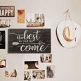 thumbnail image 3 of Barnyard Designs The Best Is Yet To Come Rustic Wood Hanging Sign Decorative Wall Decor 17” x 10”, 3 of 7
