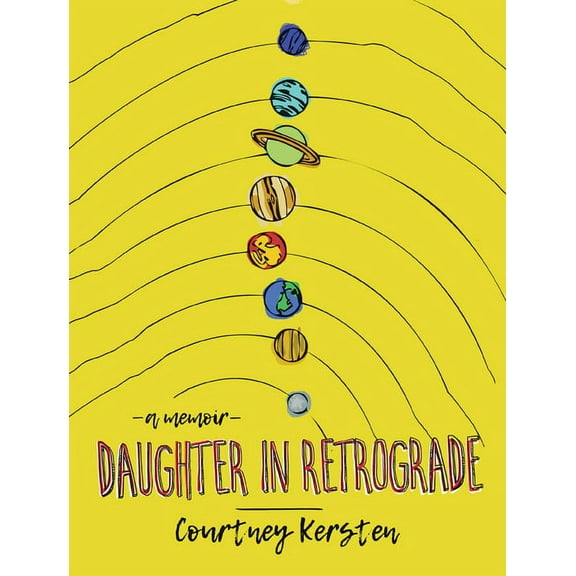 Daughter in Retrograde: A Memoir, (Hardcover)