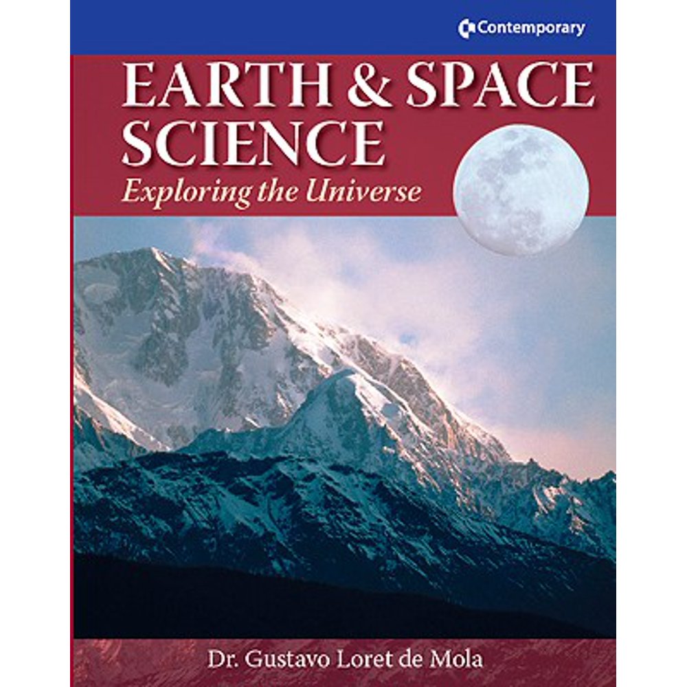 Earth & Space Science Exploring the Universe Hardcover Student Text Only