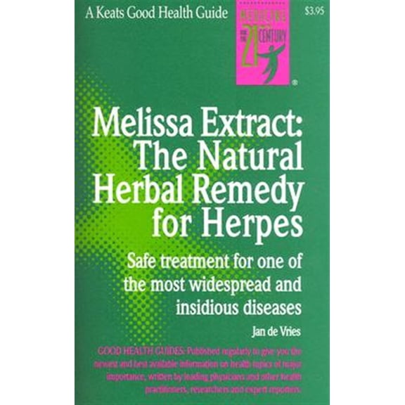 Pre-Owned Melissa Extract: The Natural Remedy for Herpes (Paperback) 0879837195 9780879837198