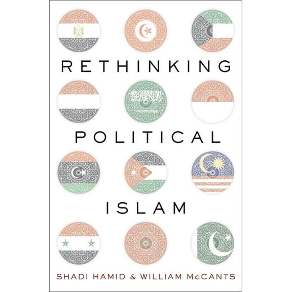 Rethinking Political Islam, (Paperback)