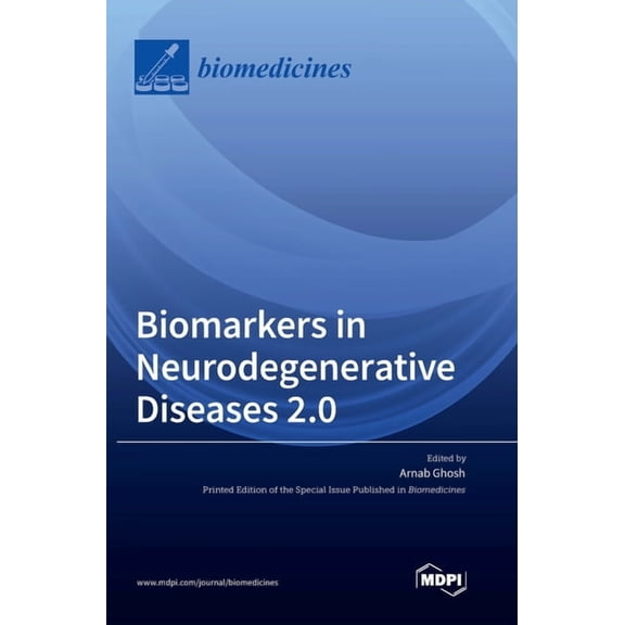Biomarkers in Neurodegenerative Diseases 2.0, (Hardcover)