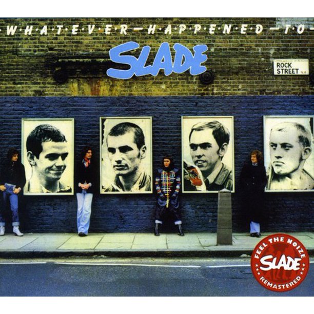 Whatever Happened to Slade (CD)
